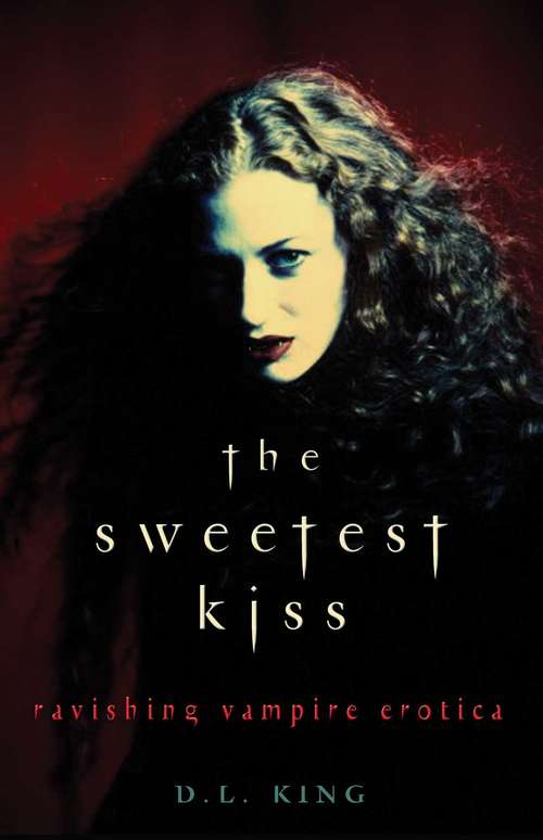 Cover image of The Sweetest Kiss
