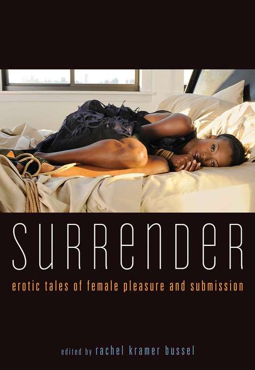Book cover of Surrender: Erotic Tales of Female Pleasure and Submission