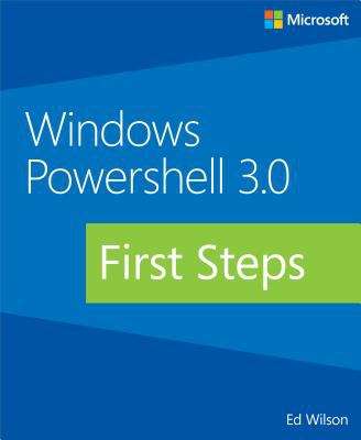 Book cover of Windows PowerShell 3.0 First Steps