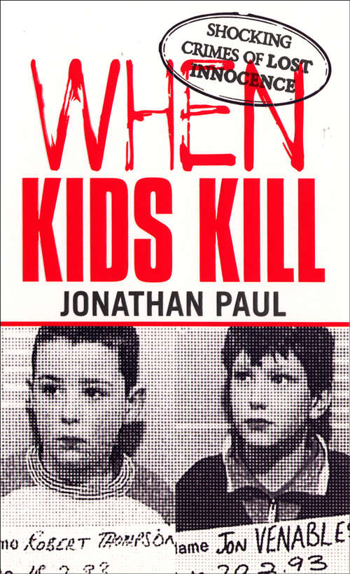 Book cover of When Kids Kill