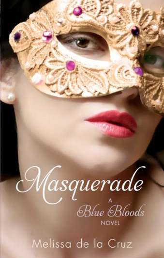 Book cover of Masquerade: Number 2 in series (Blue Bloods #2)