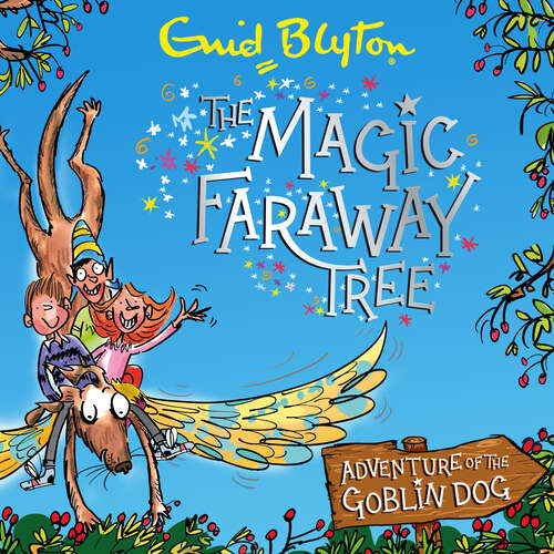 Book cover of Adventure of the Goblin Dog (The Magic Faraway Tree #5)