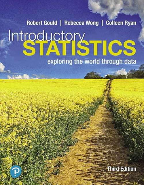 Book cover of Introductory Statistics: Exploring the World through Data (3)