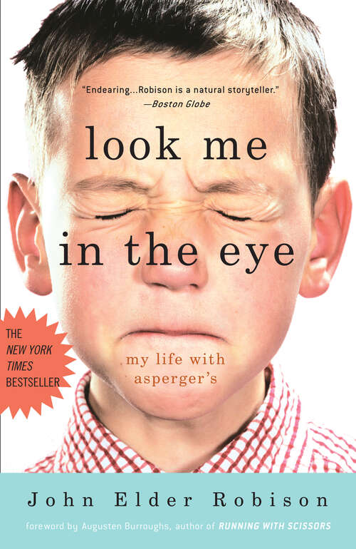 Look Me in the Eye: My Life with Asperger's (Thorndike Biography Ser.)