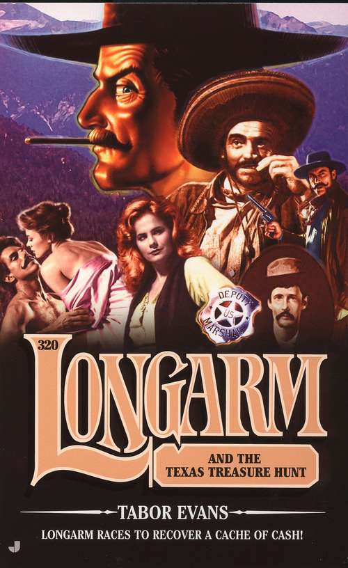 Book cover of Longarm and the Texas Treasure Hunt (Longarm #320)