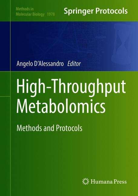 Book cover of High-Throughput Metabolomics: Methods and Protocols (1st ed. 2019) (Methods in Molecular Biology #1978)
