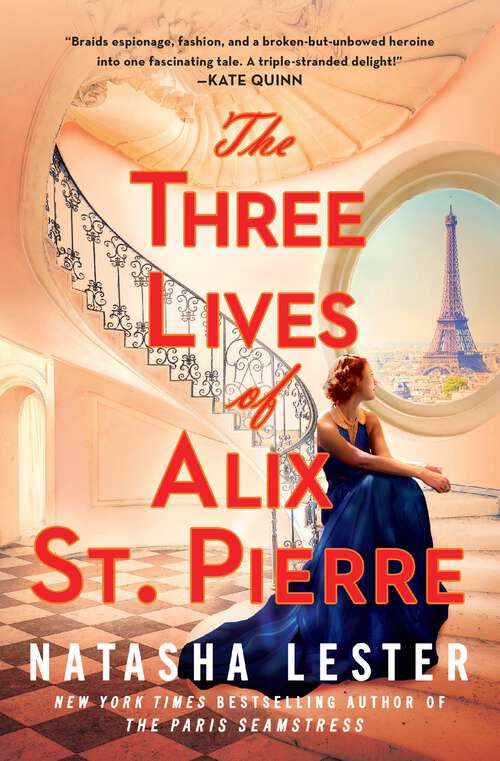 Book cover of The Three Lives of Alix St. Pierre