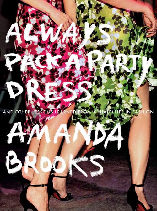 Book cover of Always Pack a Party Dress