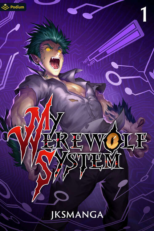 Book cover of My Werewolf System: A LitRPG Progression Fantasy. (My Werewolf System)