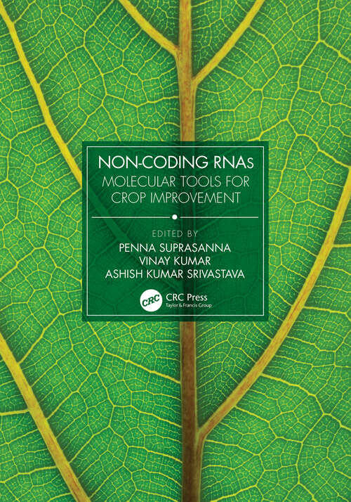 Book cover of Non-Coding RNAs: Molecular Tools for Crop Improvement