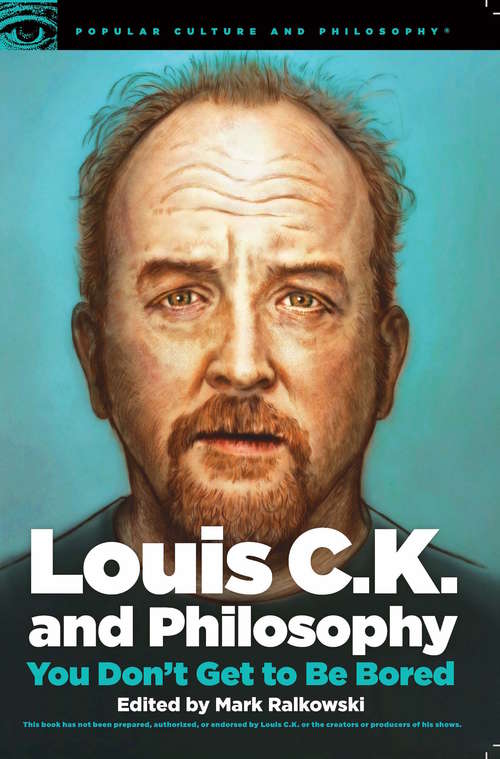 Book cover of Louis C.K. and Philosophy