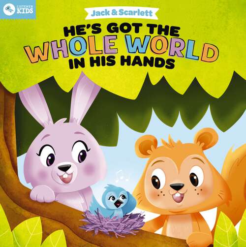 Book cover of Jack and Scarlett: He's Got the Whole World in His Hands (Jack and Scarlett)
