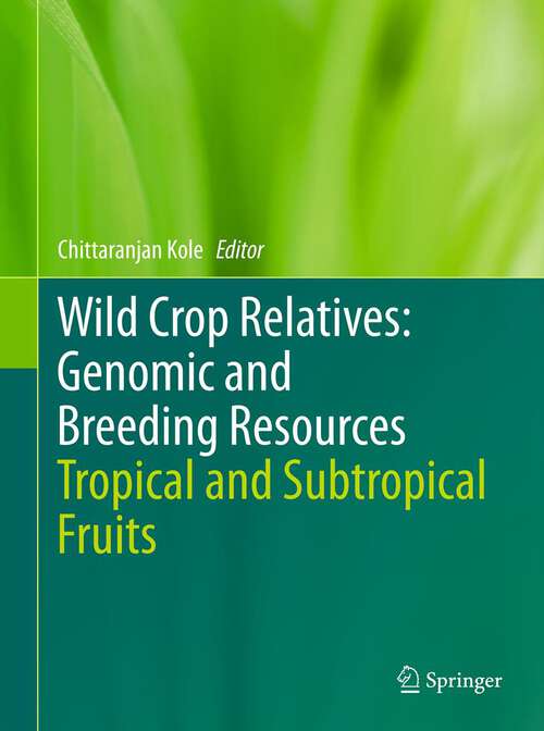 Book cover of Wild Crop Relatives: Genomic and Breeding Resources