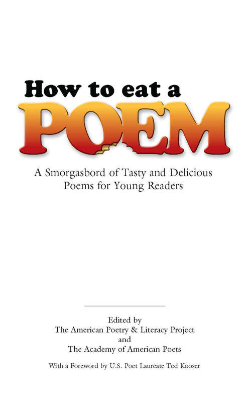 Book cover of How to Eat a Poem: A Smorgasbord of Tasty and Delicious Poems for Young Readers