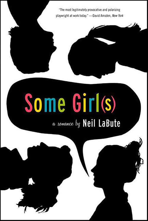 Book cover of Some Girl(s): A Romance