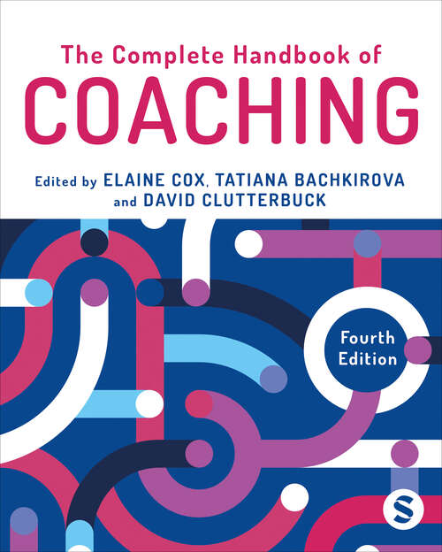 Book cover of The Complete Handbook of Coaching (Fourth Edition (Updated Edition))