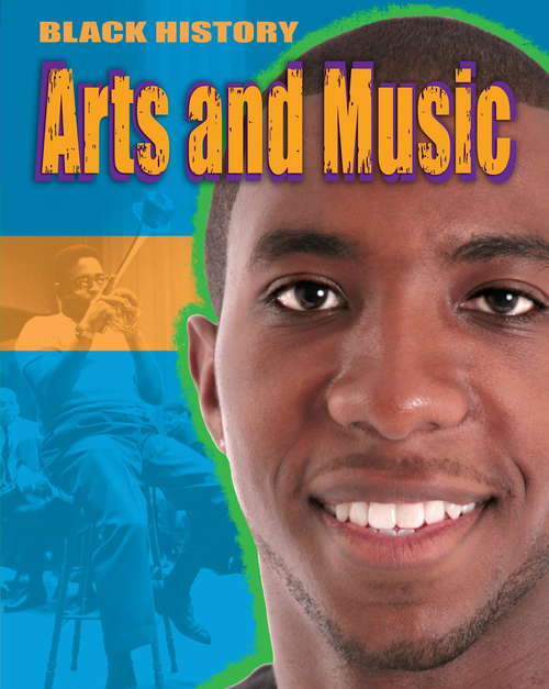 Book cover of Arts and Music (Black History #2)