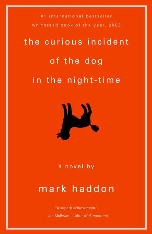 Book cover of The Curious Incident of the Dog in the Night-Time: The Play (Modern Plays Ser.)