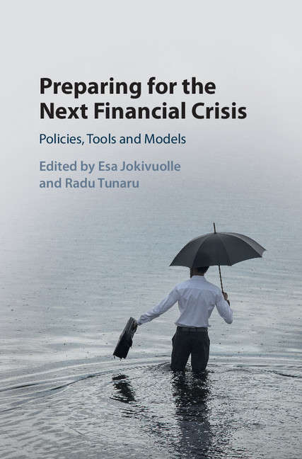 Book cover of Preparing for the Next Financial Crisis: Policies, Tools and Models