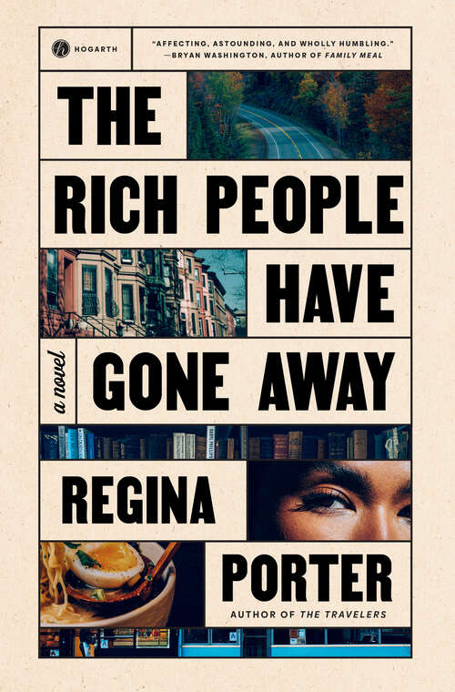 Book cover of The Rich People Have Gone Away: A Novel