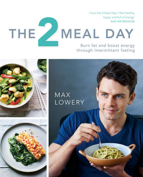 Book cover of The 2 Meal Day