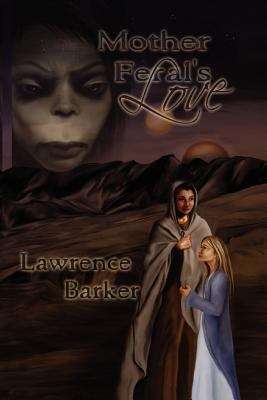 Book cover of Mother Feral's Love