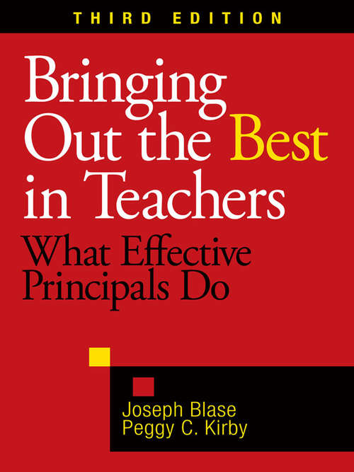Book cover of Bringing Out the Best in Teachers: What Effective Principals Do