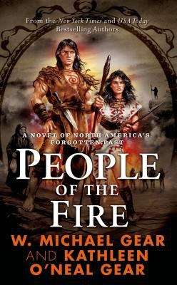 People of the Fire (First North Americans, Book #2)