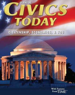 Book cover of Glencoe Civics Today: Citizenship, Economics, & You