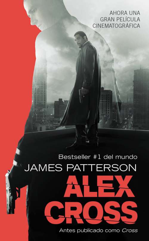 Book cover of Alex Cross: Also Published As Cross (Alex Cross #12)