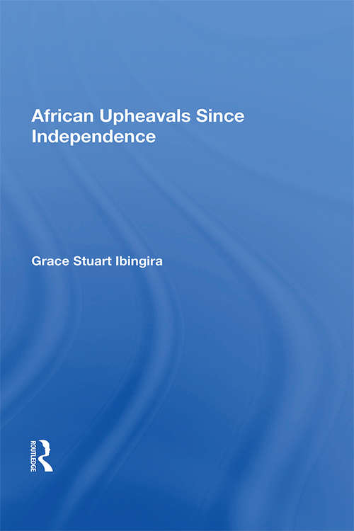 Book cover of African Upheavals Since Independence
