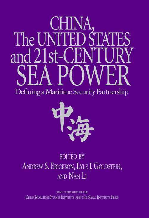 Book cover of China, the United States, and 21st-Century Sea Power