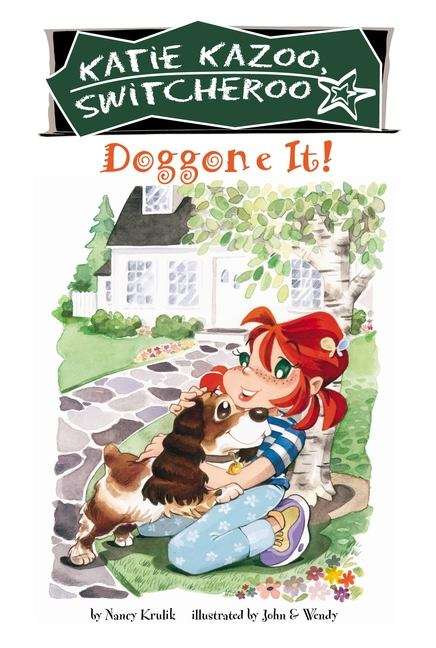 Book cover of Doggone It! (Katie Kazoo Switcheroo #8)