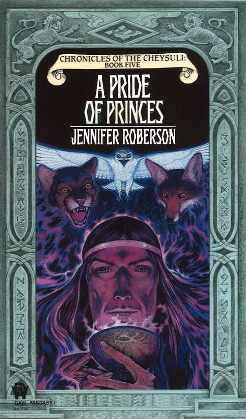 Book cover of A Pride of Princes (Cheysuli #5)
