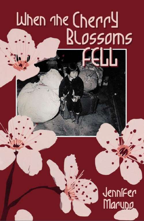 Book cover of When the Cherry Blossoms Fell: A Cherry Blossom Book
