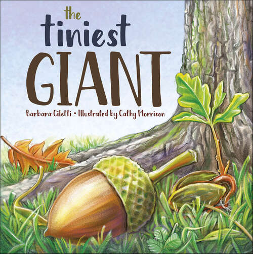 Book cover of The Tiniest Giant