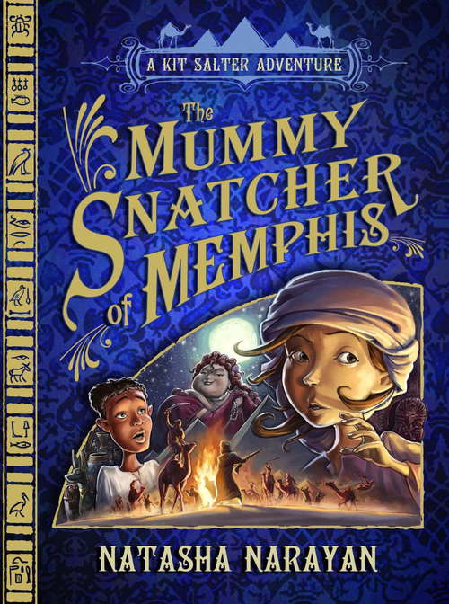 Book cover of The Mummy Snatcher of Memphis: Book 1 (A\kit Salter Adventure Ser.)