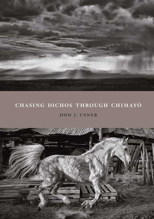 Book cover of Chasing Dichos through Chimayó (Querencias Series)