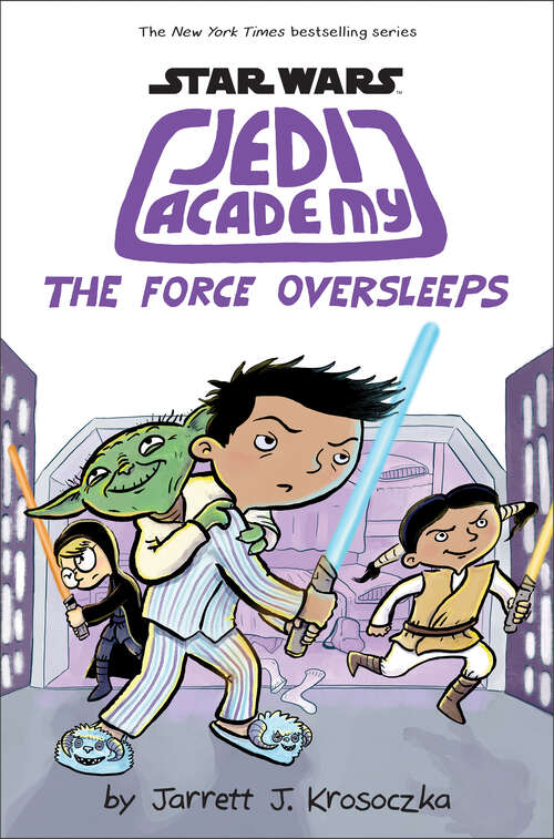 Book cover of The Force Oversleeps: Jedi Academy #5) (Star Wars: Jedi Academy #5)