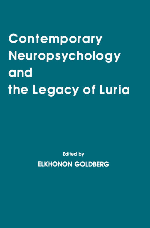 Book cover of Contemporary Neuropsychology and the Legacy of Luria (Institute for Research in Behavioral Neuroscience Series)