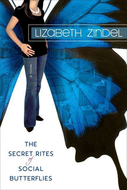 Book cover of The Secret Rites of Social Butterflies