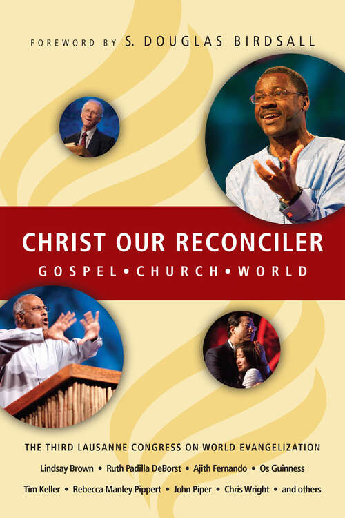 Book cover of Christ Our Reconciler: Gospel, Church, World
