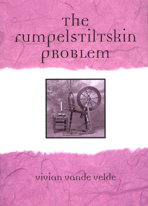 Book cover of The Rumpelstiltskin Problem