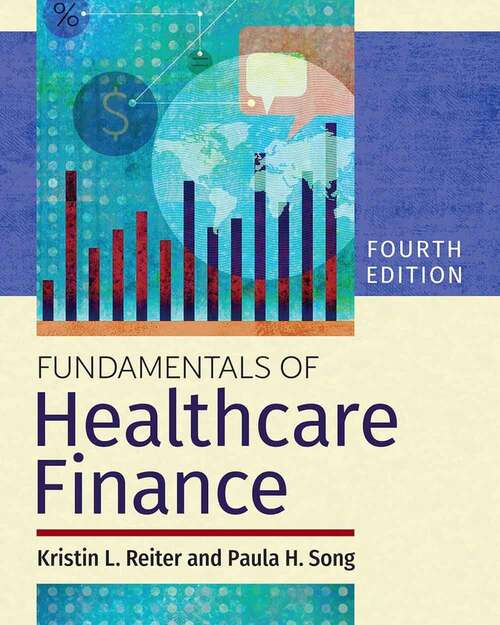 Book cover of Fundamentals Of Healthcare Finance, Fourth Edition (4)