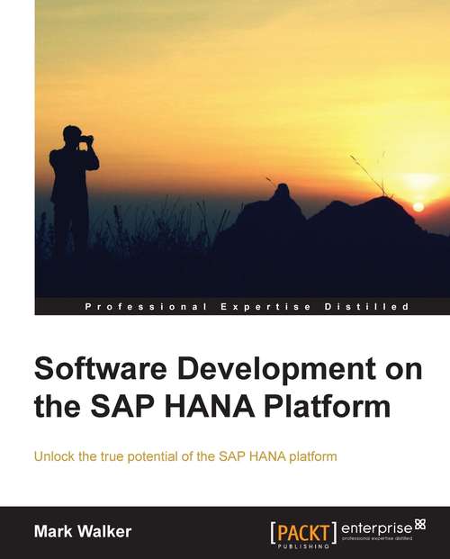 Book cover of Software Development on the SAP HANA Platform
