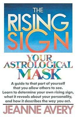 Book cover of The Rising Sign: Your Astrological Mask