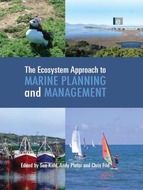 Book cover of The Ecosystem Approach to Marine Planning and Management (Earthscan Oceans)