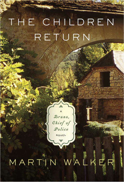 Book cover of The Children Return: A Bruno, Chief of Police novel