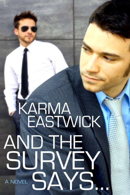 Book cover of And the Survey Says