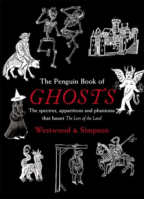 Book cover of The Penguin Book of Ghosts: Haunted England